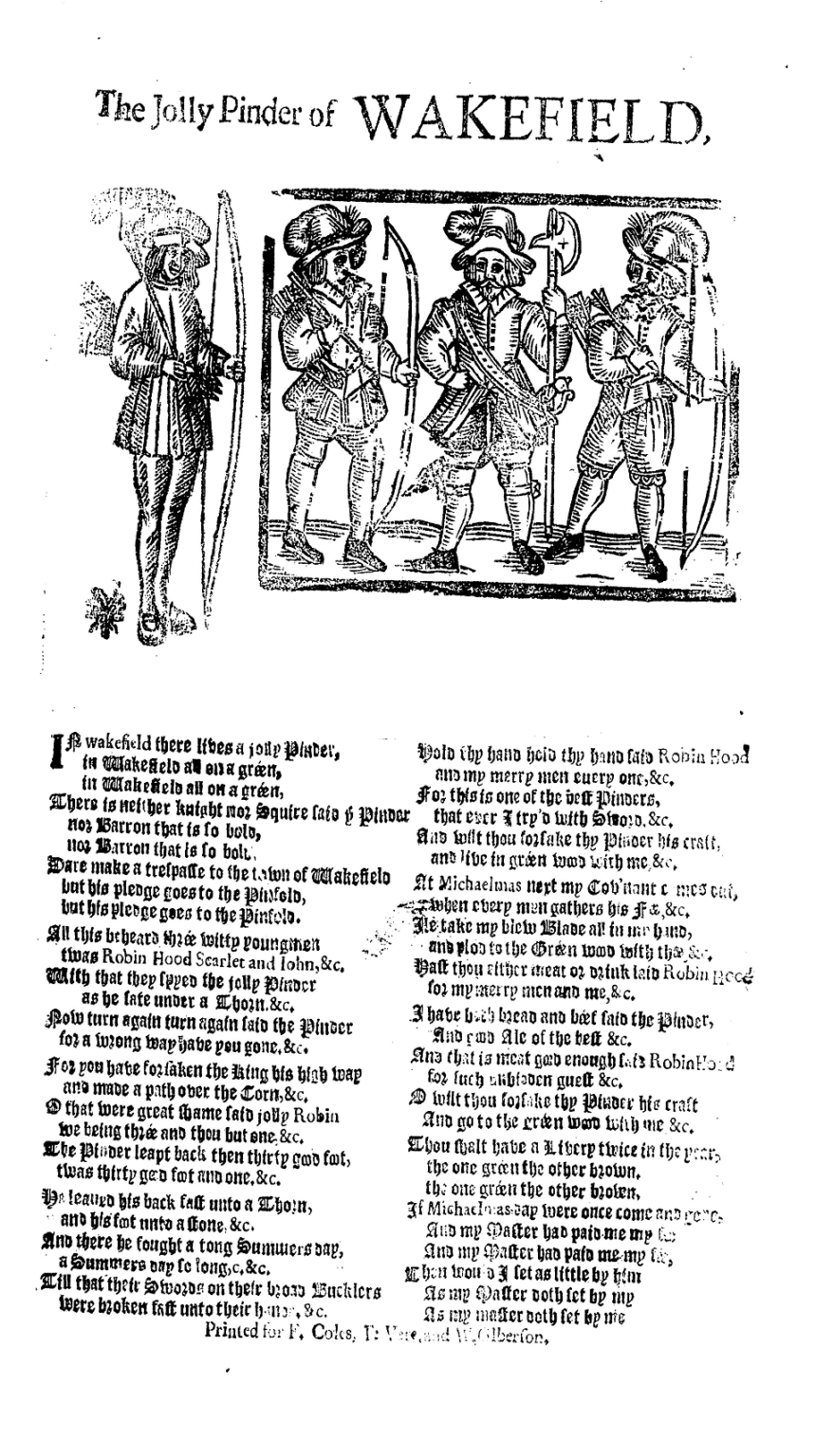 The Jolly Pinder of Wakefield (Broadside) Robin Hood The Facts and